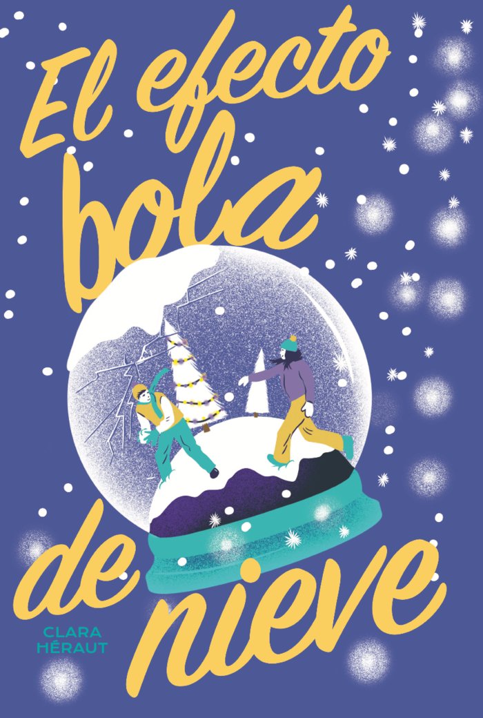 El efecto bola de nieve, de HERAUT, CLARA | portada del libro