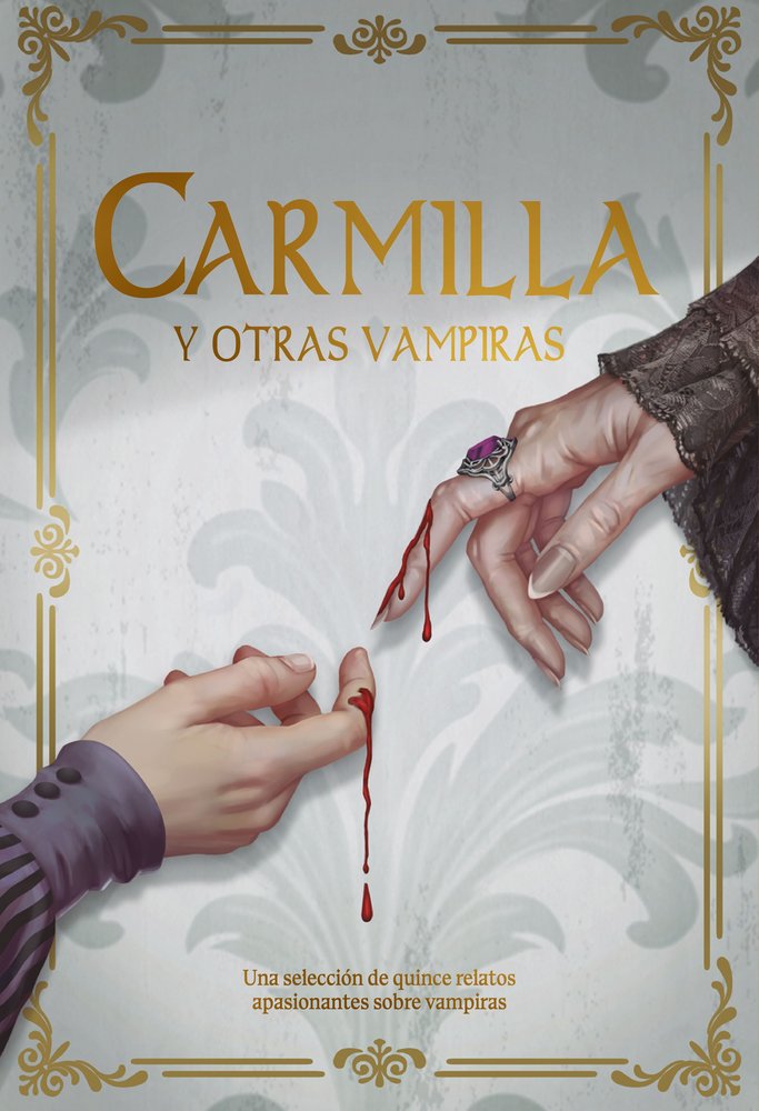 CARMILLA Y OTRAS VAMPIRAS | portada del libro