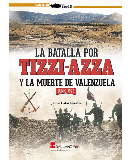 BATALLA POR TIZZI-AZZA Y MUERTE VALENZUE, de LATAS FUERTES, JAIME | portada del libro