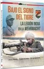 BAJO EL SIGNO DEL TIGRE., de MOLINA FRANCO, LUCAS | portada del libro