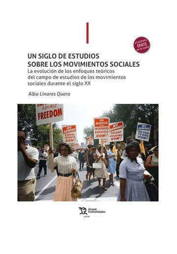UN SIGLO DE ESTUDIOS SOBRE LOS MOVIMIENTOS SOCIALES EVOLUCI, de ALBA LINARES QUERO | portada del libro