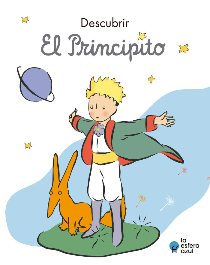 DESCUBRIR EL PRINCIPITO, de ANTOINE DE SAINT EXUPERY | portada del libro