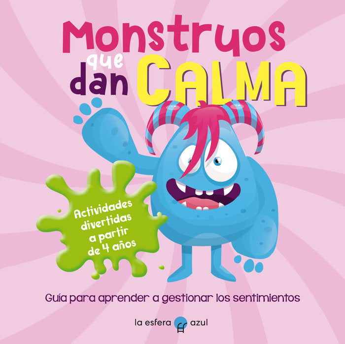 MONSTRUOS QUE DAN CALMA, de PRUDENTE-POULTON, ANNA | portada del libro