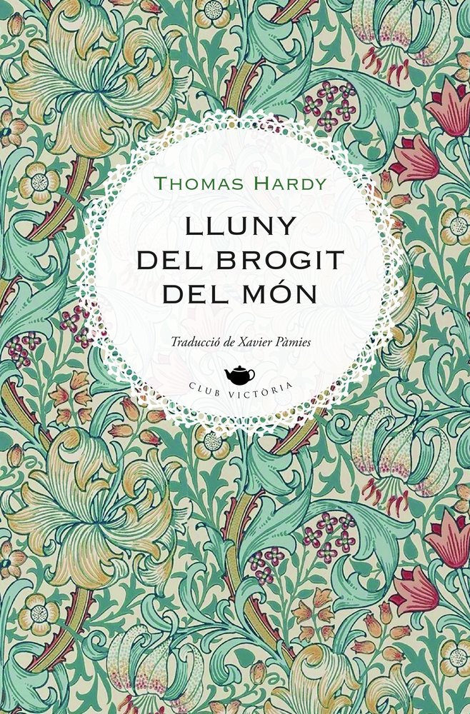 LLUNY DEL BROGIT DEL MON, de HARDY, THOMAS | portada del libro
