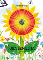 SEMILLITA, UNA, de Hector Dexet | portada del libro