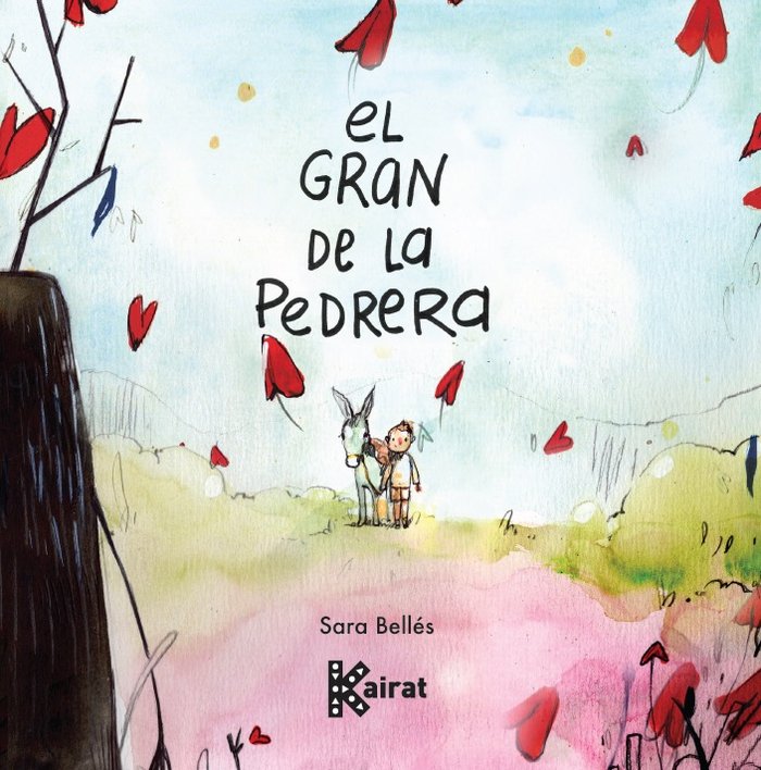 EL GRAN DE LA PEDRERA, de BELLES, SARA | portada del libro