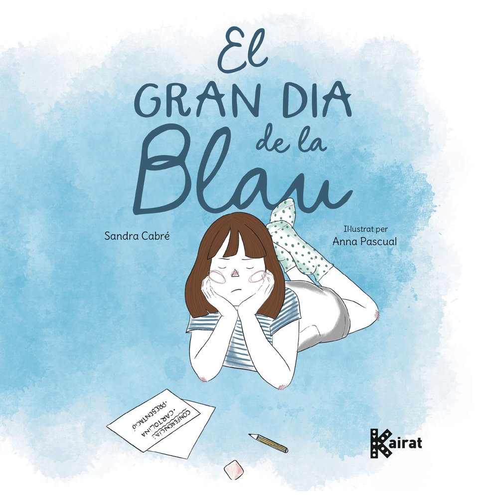 GRAN DIA DE LA BLAU, EL, de CABRE, SANDRA | portada del libro