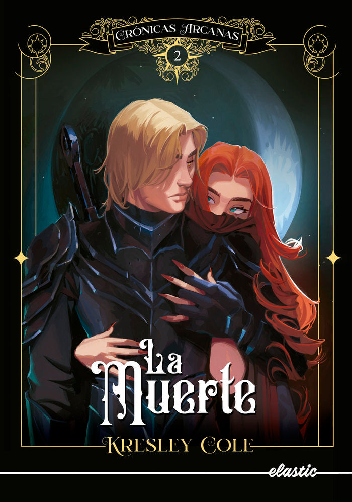 CRONICAS ARCANAS 2. LA MUERTE, de COLE, KRESLEY | portada del libro