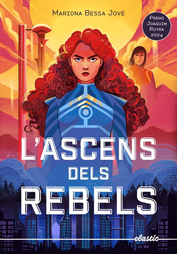 L'ASCENS DELS REBELS, de BESSA JOVE, MARIONA | portada del libro
