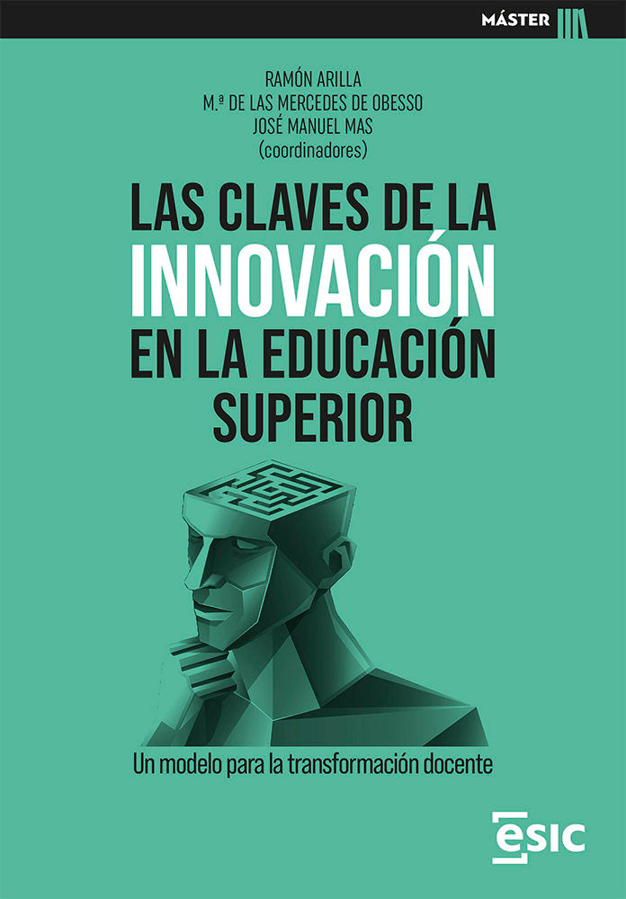 LAS CLAVES DE LA INNOVACION EN LA EDUCACION SUPERIOR, de ARILLA LLORENTE, RAMON | portada del libro