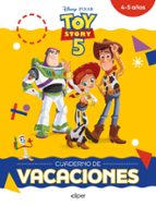 Toy Story 5. Cuaderno de vacaciones (4-5 años) (Disney. Cuaderno de vacaciones), de Disney | portada del libro