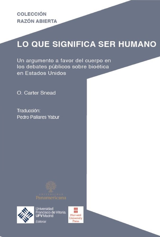 LO QUE SIGNIFICA SER HUMANO, de SNEAD, CARTER | portada del libro