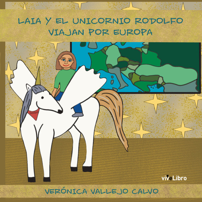 Laia y el unicornio Rodolfo viajan por Europa, de VALLEJO CALVO, VERONICA | portada del libro
