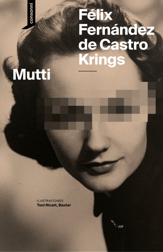 MUTTI, de FERNANDEZ DE CASTRO KRIGNS, FELIX | portada del libro
