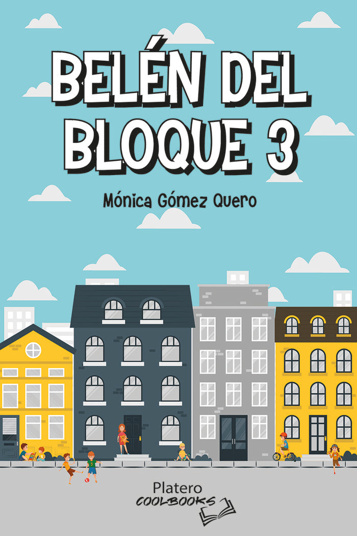 BELÉN DEL BLOQUE 3, de GÓMEZ QUERO, MÓNICA | portada del libro