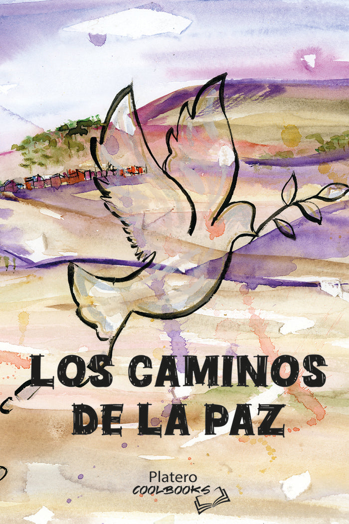 LOS CAMINOS DE LA PAZ, de CRUZ ROMERO, TOÑI | portada del libro
