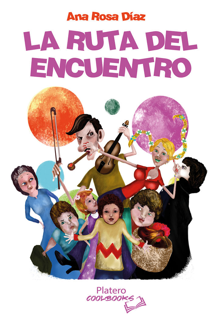 LA RUTA DEL ENCUENTRO, de DIAZ, ANA ROSA | portada del libro