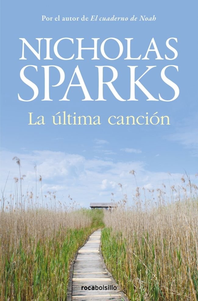 LA ULTIMA CANCION ED 2023, de NICHOLAS SPARKS | portada del libro