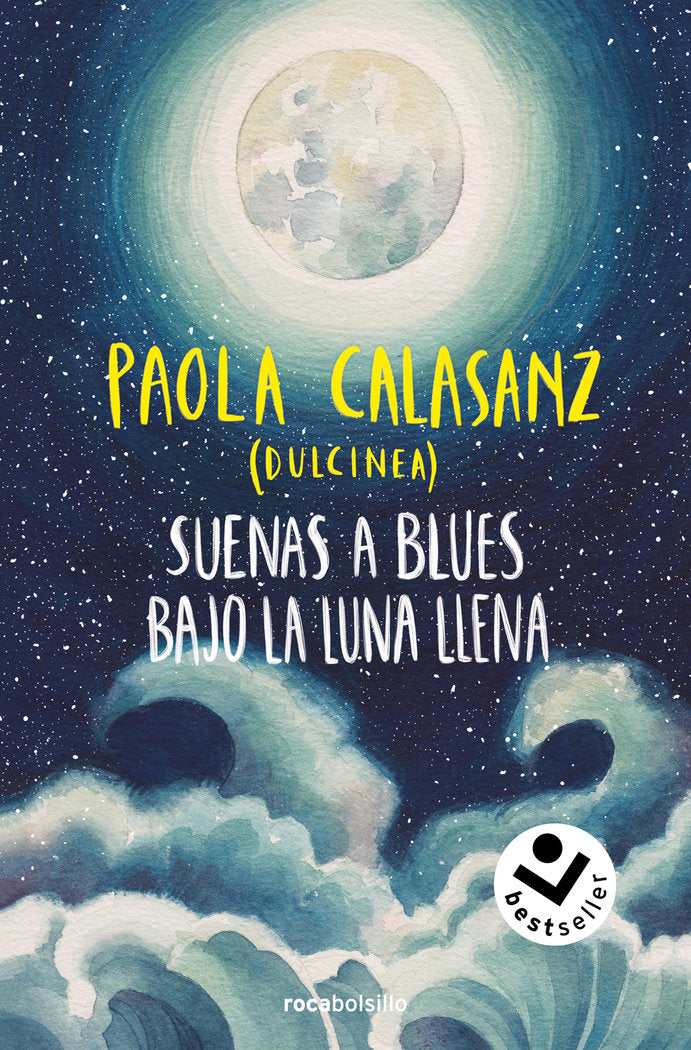 SUENAS A BLUES BAJO LA LUNA LLENA (BILOGIA LUNA 1), de CALASANZ (DULCINEA), PAOLA | portada del libro