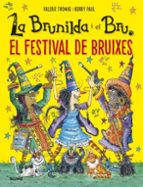 Brunilda i Bru. Festival de bruixes, de Valerie ThomasPaul Korky | portada del libro