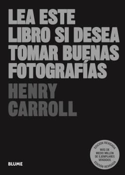 Lea este libro si desea tomar buenas fotografías (2023), de Carroll | portada del libro