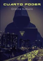 CUARTO PODER, de Cristina Gumuzio Irala | portada del libro
