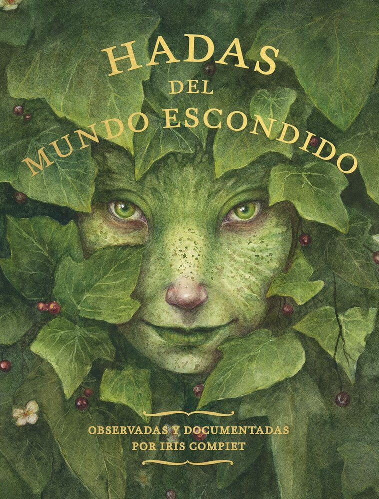HADAS DEL MUNDO ESCONDIDO, de COMPIET, IRIS | portada del libro