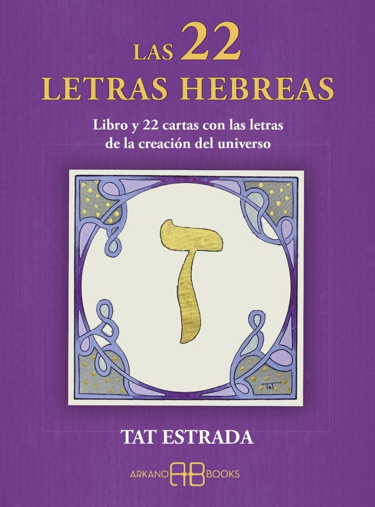 LAS 22 LETRAS HEBREAS, de ESTRADA, TAT | portada del libro