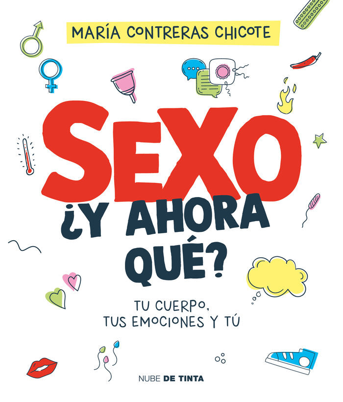 SEXO, ¿Y AHORA QUE?, de CONTRERAS CHICOTE, MARIA | portada del libro