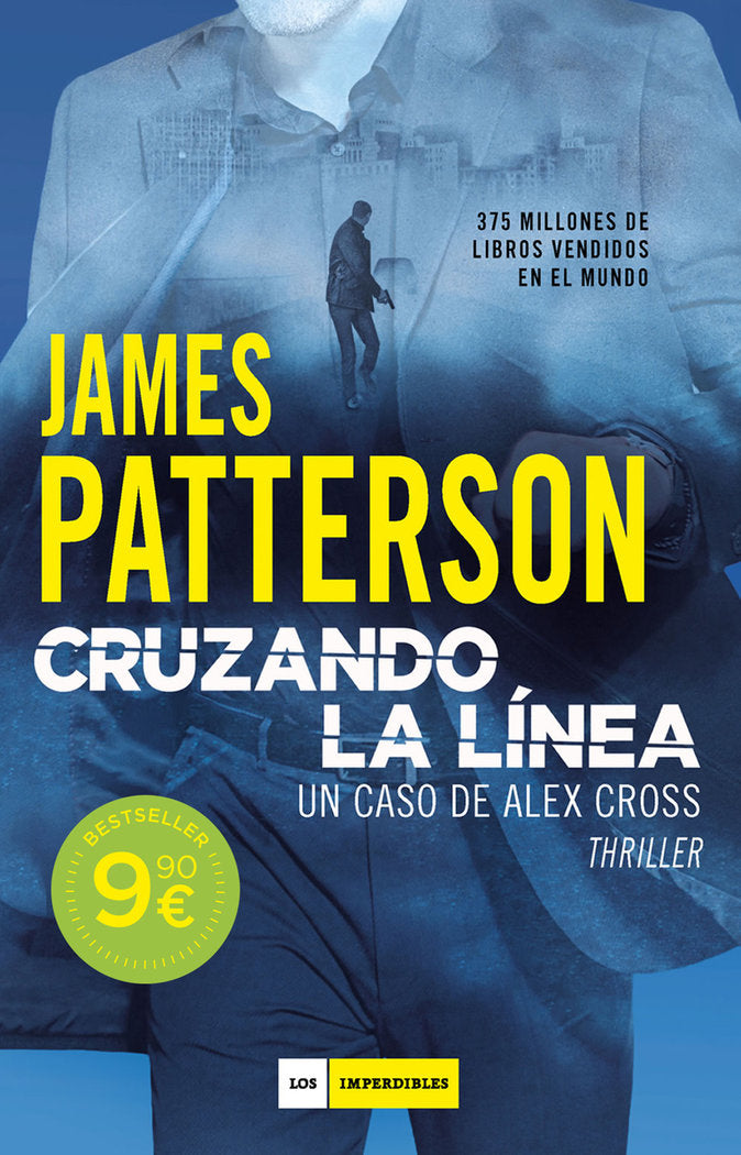 CRUZANDO LA LINEA, de PATTERSON, JAMES | portada del libro