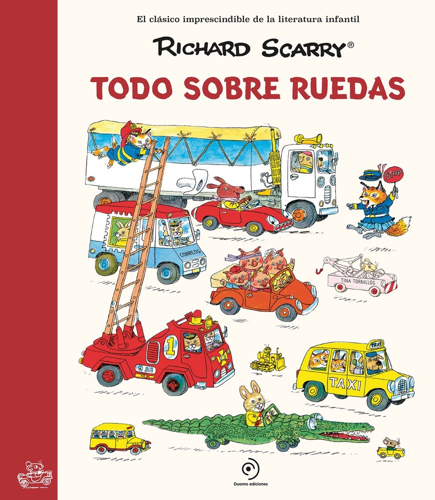 TODO SOBRE RUEDAS, de SCARRY, RICHARD | portada del libro