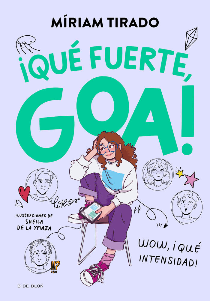 ME LLAMO GOA 2 QUE FUERTE GOA, de MIRIAM TIRADO | portada del libro