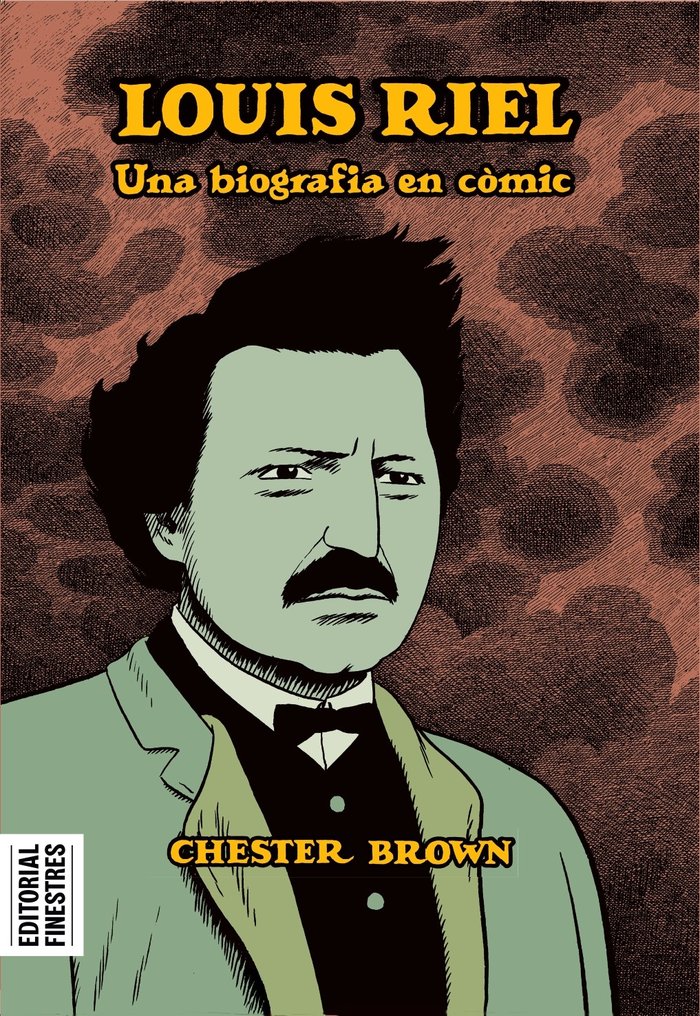 LOUIS RIEL, de BROWN, CHESTER | portada del libro