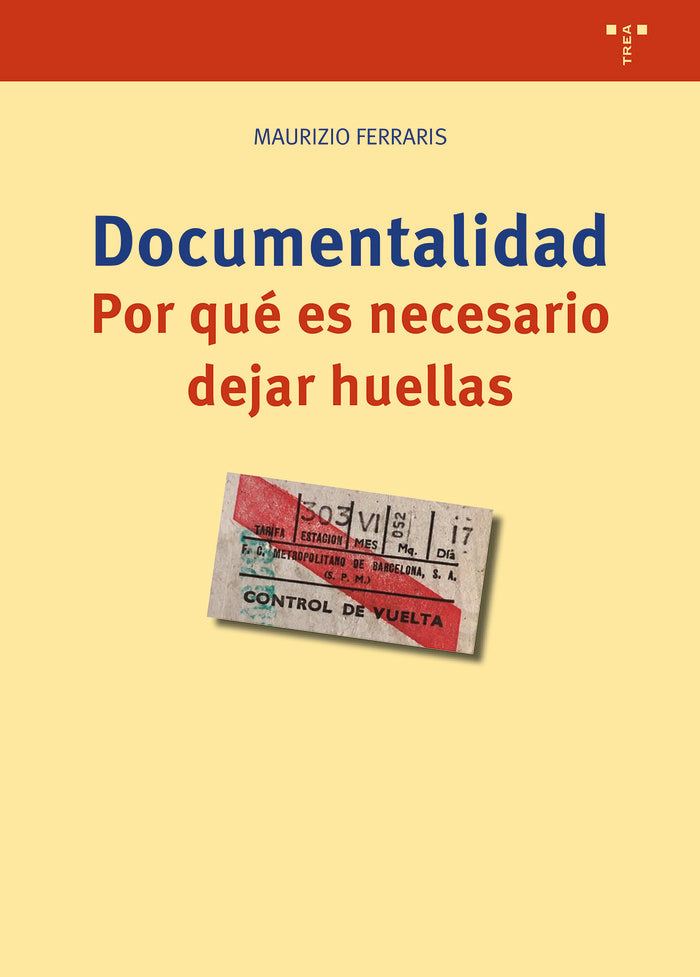 DOCUMENTALIDAD, de Ferraris, Maurizio | portada del libro