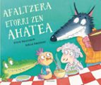 Afaltzera etorri zen ahatea, de Steve Smallman | portada del libro