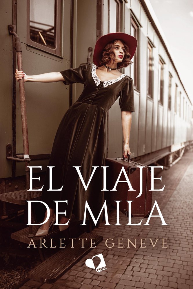 EL VIAJE DE MILA, de ARLETTE GENEVE | portada del libro