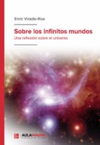 Sobre los infinitos mundos, de ENRIC VICEDO RIUS | portada del libro