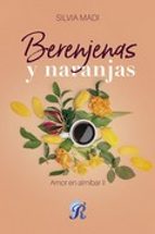 Berenjenas y naranjas, de Silvia Madi | portada del libro