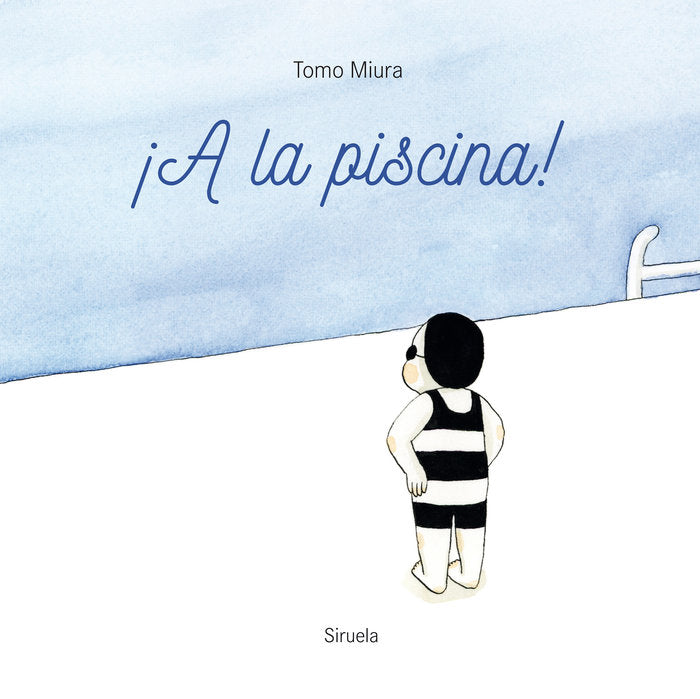 ¡A LA PISCINA!, de MIURA, TOMO | portada del libro