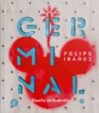 Germinal, de FELIPE IBAÑEZ | portada del libro