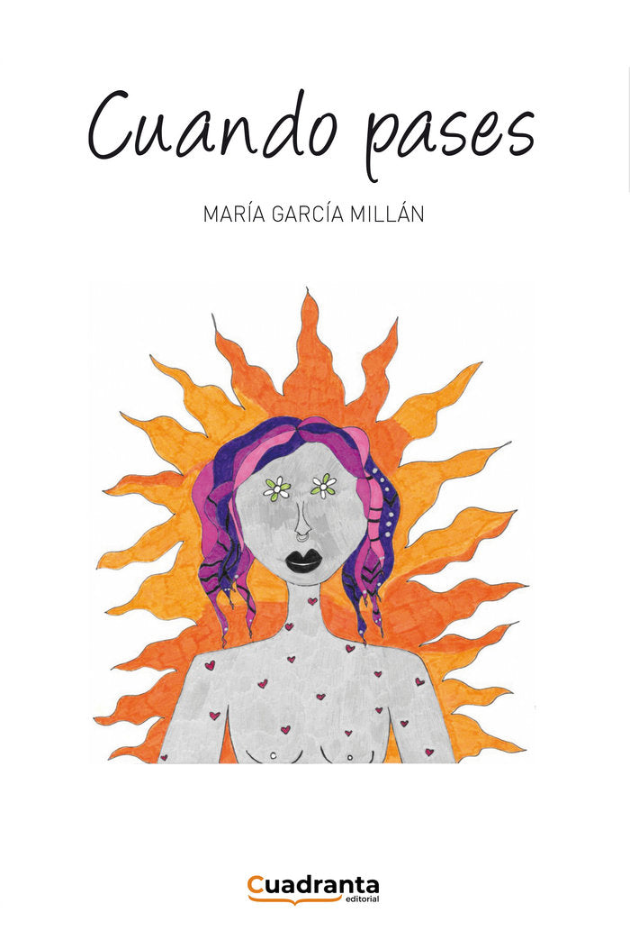 Cuando pases, de García Millán, María | portada del libro