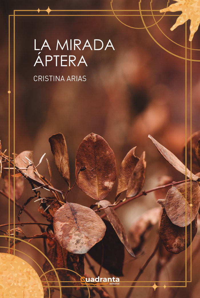 La mirada áptera, de Arias, Cristina | portada del libro