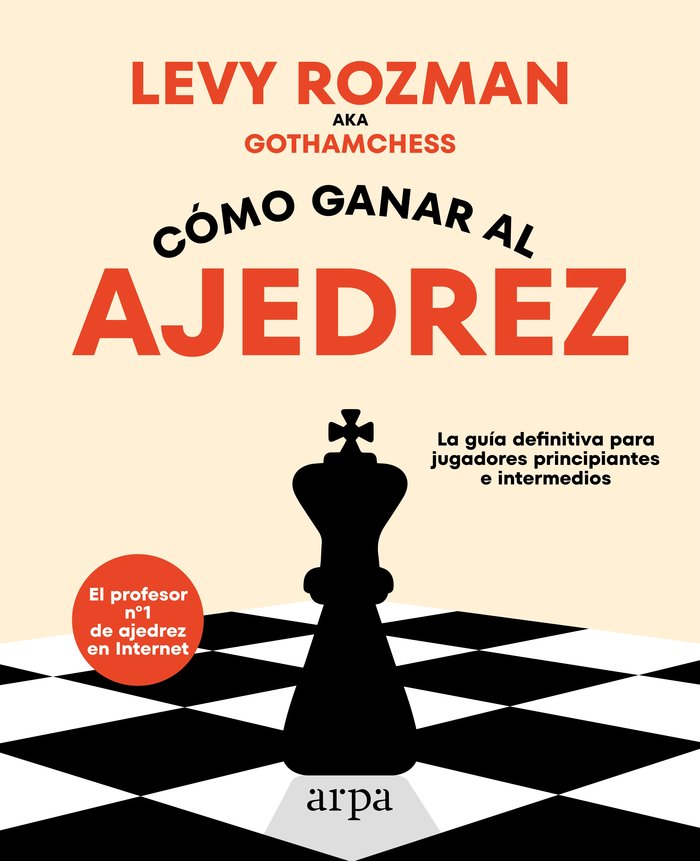 COMO GANAR AL AJEDREZ, de ROZMAN, LEVY | portada del libro