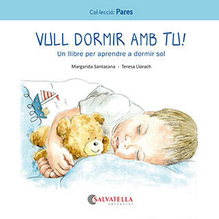 Vull dormir amb tu!, de SANTACANA GIBERT | portada del libro