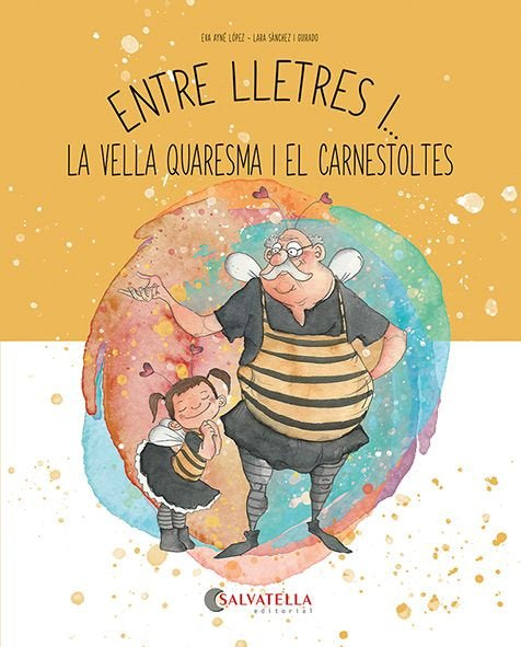 ENTRE LLETRES I... VELLA QUARESMA I CARNESTOLTES, de AYNE LOPEZ, EVA | portada del libro