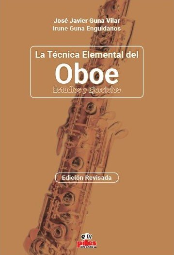 LA TECNICA ELEMENTAL DEL OBOE ED REVISADA, de GUNA VILAR, JOSE JAVIER | portada del libro