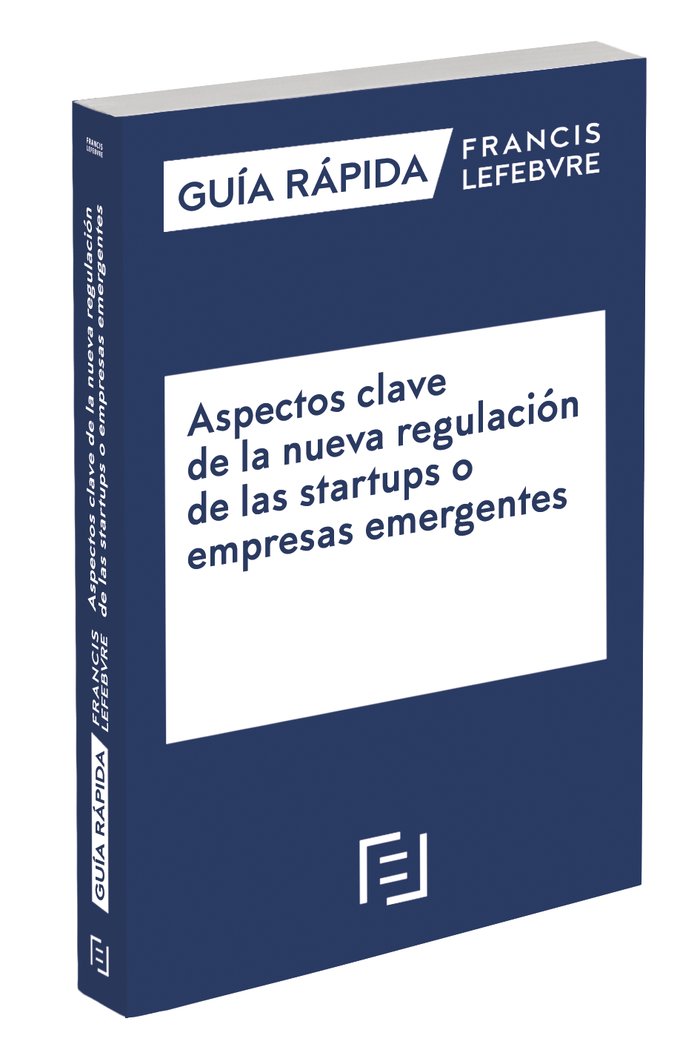 ASPECTOS CLAVE DE NUEVA REGULACION STARTUPS O EMPRESAS EMER | portada del libro