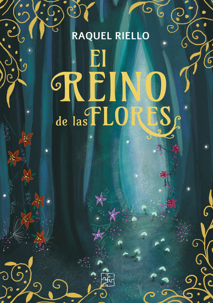 El reino de las flores, de Riello ,, Raquel | portada del libro