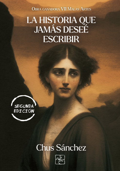 La historia que jamás deseé escribir, de Sánchez ,, Chus | portada del libro