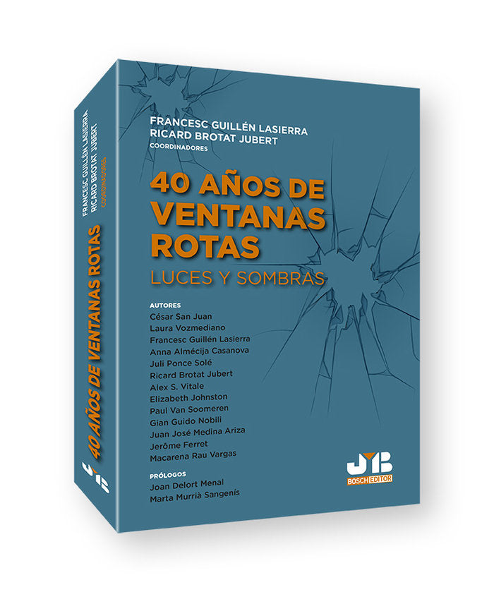 40 AÑOS DE VENTANAS ROTAS, de GUILLEN LASIERRA, FRANCESC | portada del libro